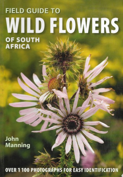 Cover of Field Guide to Wild Flowers of South Africa