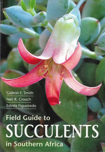 Cover of Field Guide to Succulents in Southern Africa