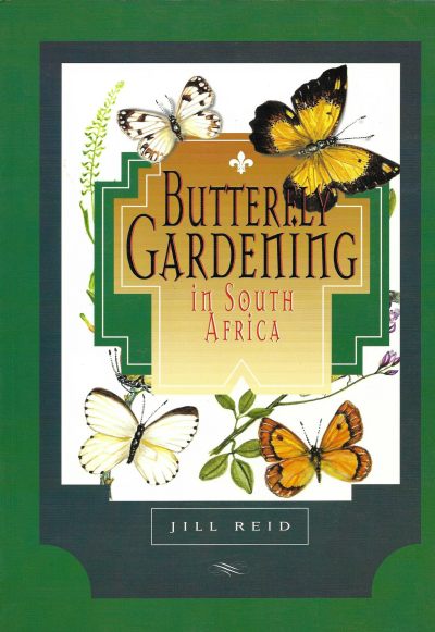 Cover of Butterfly Gardening in South Africa