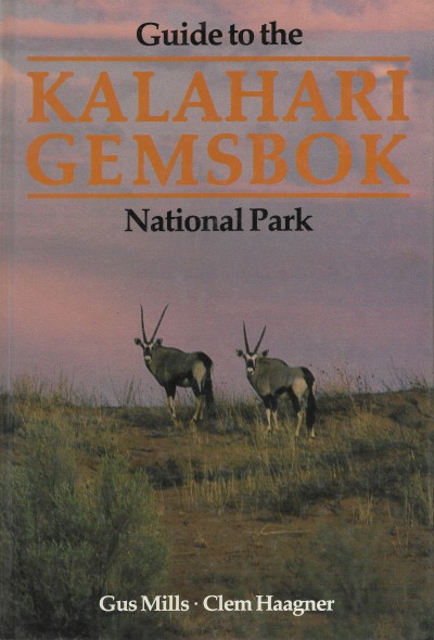 Cover of Guide to the Kalahari Gemsbok National Park