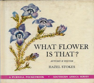 Cover of What Flower is that? Autumn and Winter