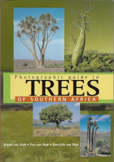 Cover of Photographic Guide to the Trees of Southern Africa