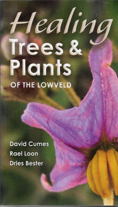 Cover of Healing Trees and Plants of the Lowveld