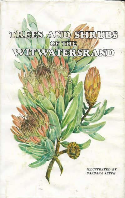 Cover of Trees and Shrubs of the Witwatersrand